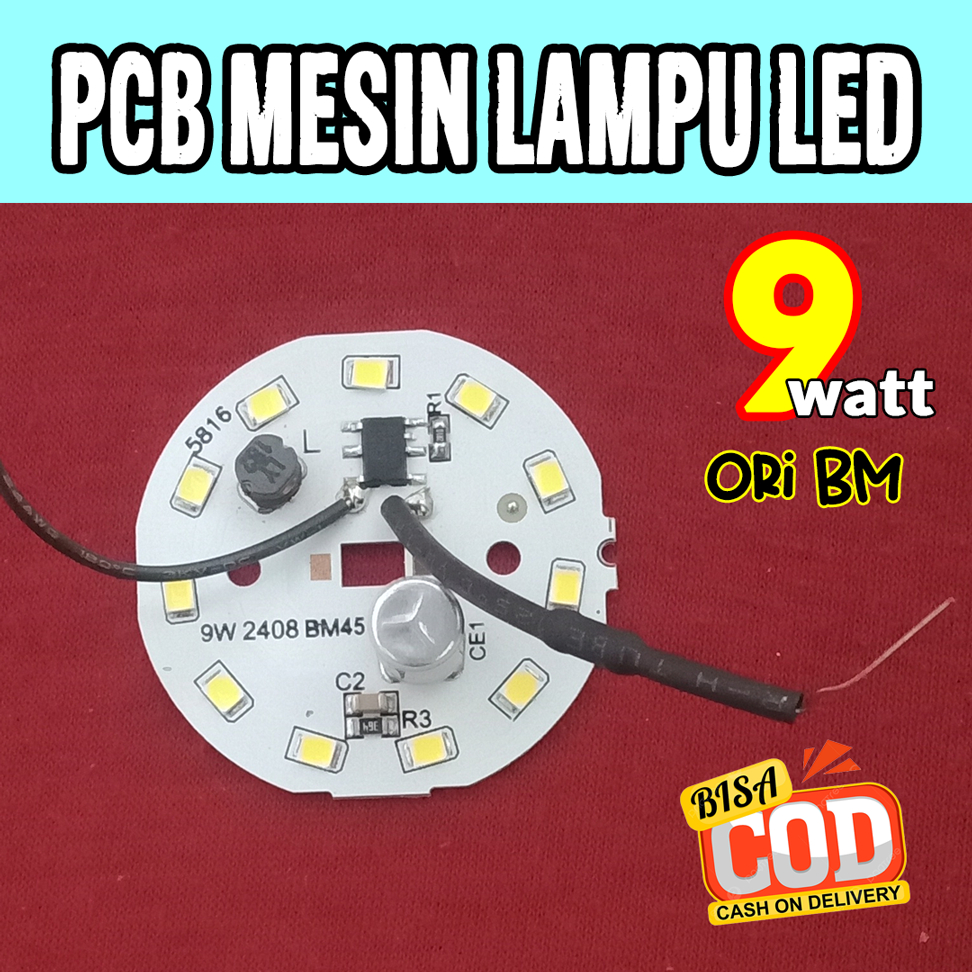 [READY STOCK] PCB Lampu LED 9w 9 watt AC - BM Original - Diameter 45mm - Mata LED 11pcs 2408 - Drive