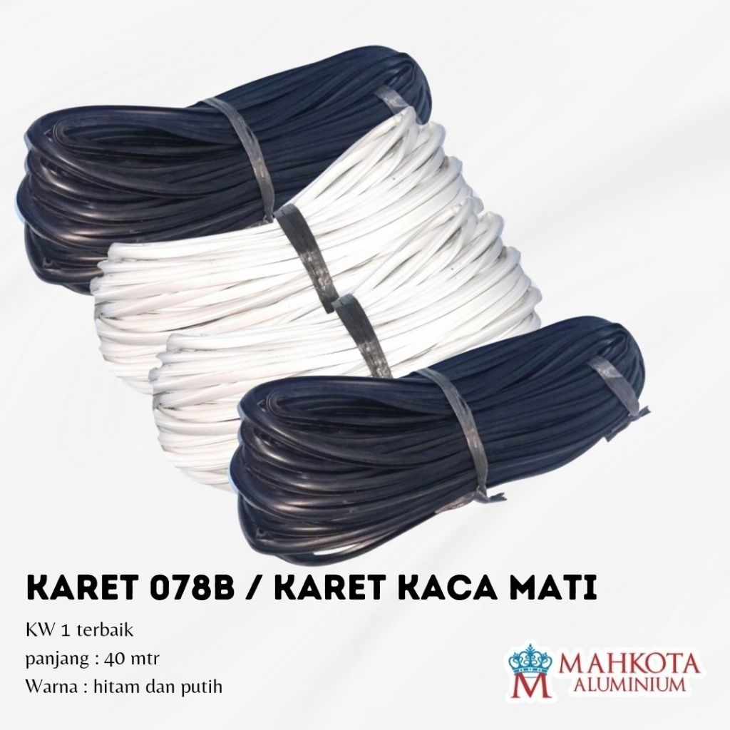 Karet 078B Karet C untuk Kaca ke Aluminium