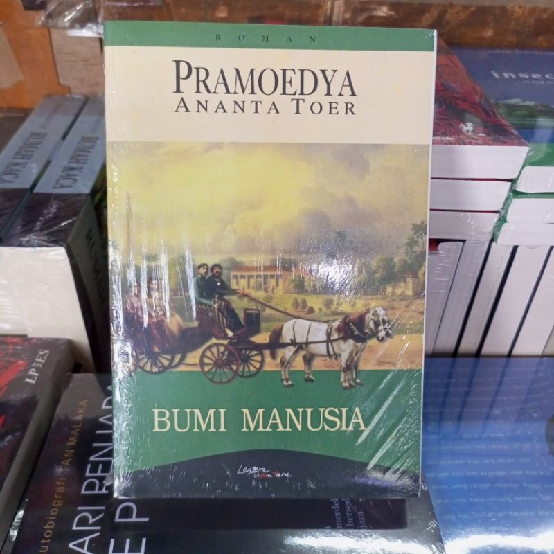PRAMOEDYA ANANTA TOER BUMI MANUSIA