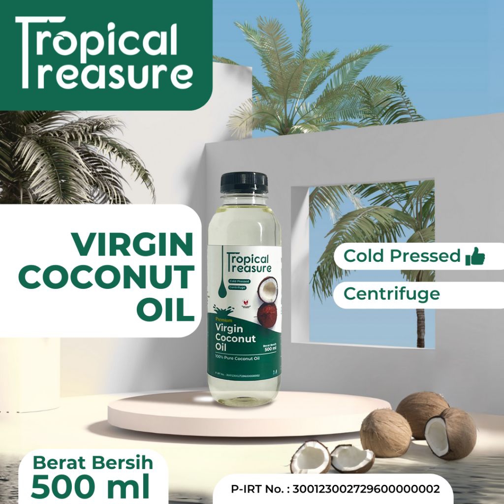 

Tropical Treasure - Minyak Kelapa VCO Murni - 500ML