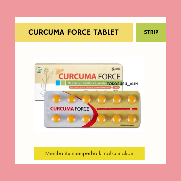 CURCUMA FORCE STRIP 12 TABLET / MEMPERBAIKI NAFSU MAKAN ANAK & DEWASA