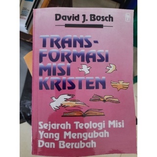 TRANSFORMASI MISI KRISTEN