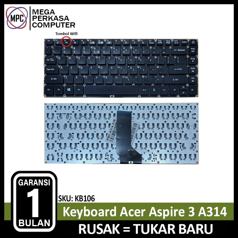 Keyboard Acer Aspire 3 A314 32 C6KM C910 C657 A314-31 A314-21 Tombol  F2 Wifi