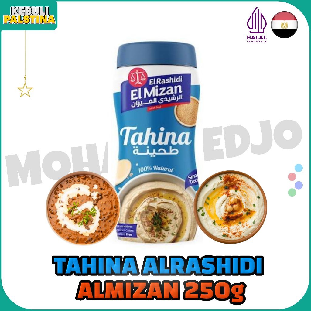 

TAHINA ELRASHIDI ELMIZAN 250gram EXP 7/2026