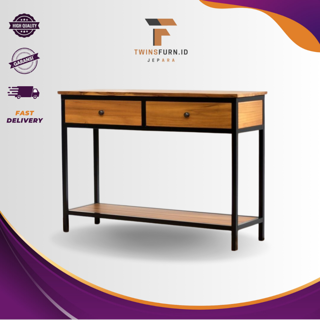 Meja Konsul Laci Kayu Jati Kombinasi Besi | Iron Combination Teak Woos Industrial Style