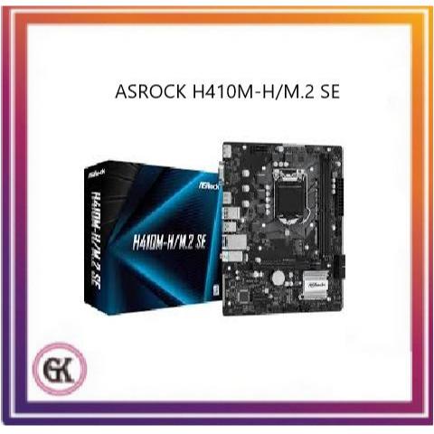 ASROCK H410M-H/M.2 SE (LGA1200 / H410 / DDR4)