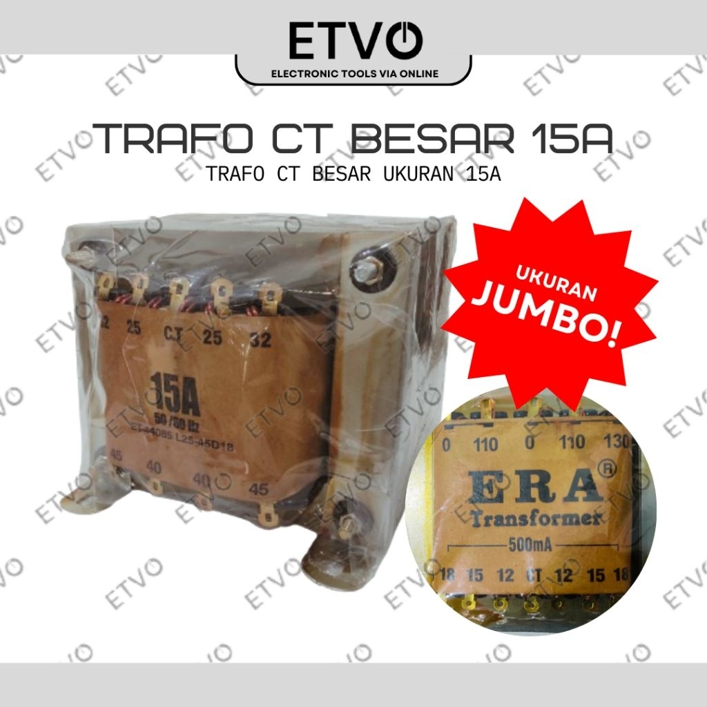 Trafo 15 Ampere Besar CT 45 Murni