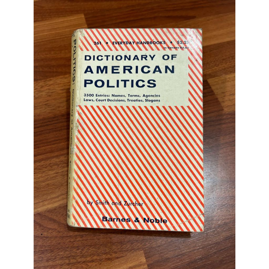 Buku - Dictionary of AMERICAN POLITICS by Smith and Zurcher