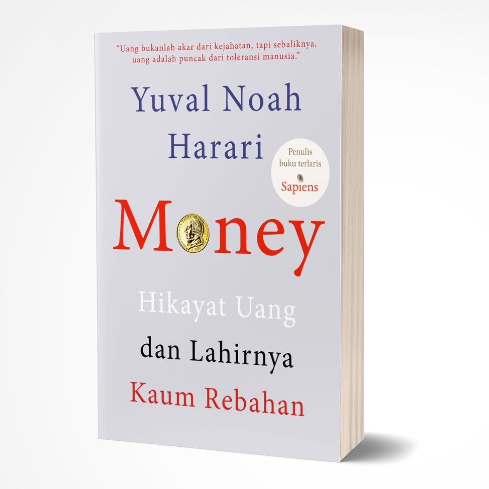 KODE A26O Money Hikayat Uang Dan Lahirnya Kaum Rebahan  Yuval Noah Harari ORI
