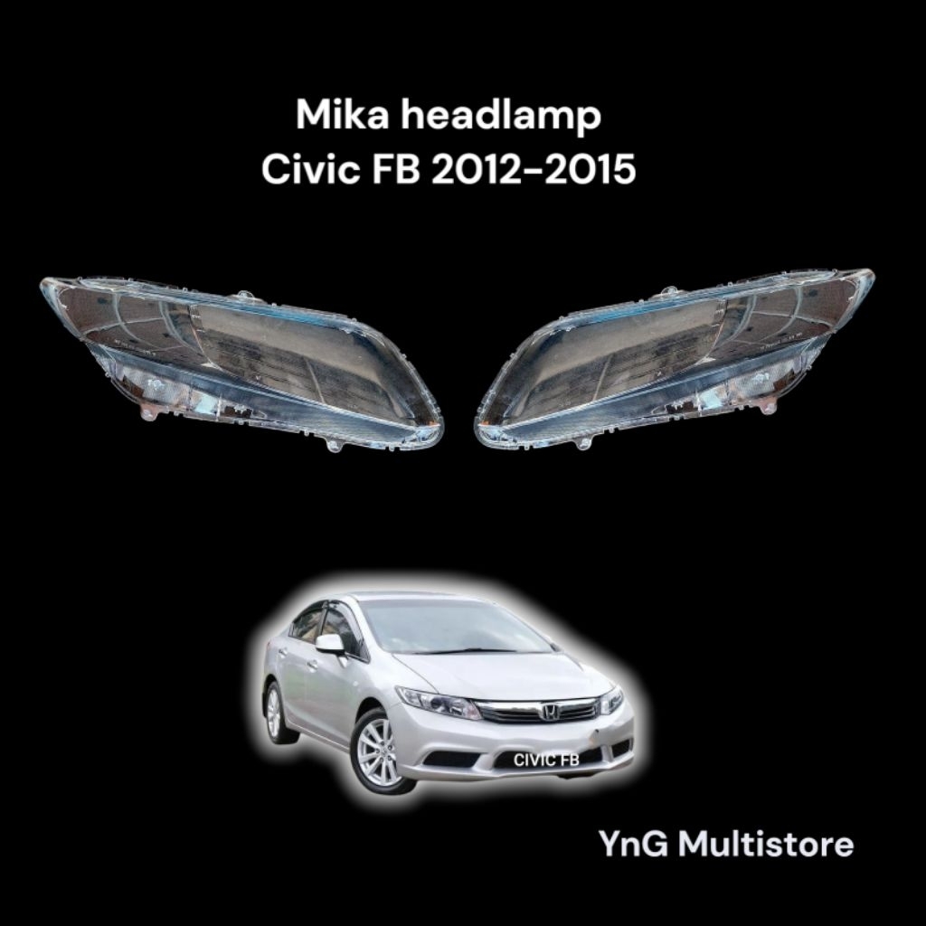 Mika headlamp lampu depan Civic FB 2012-2015