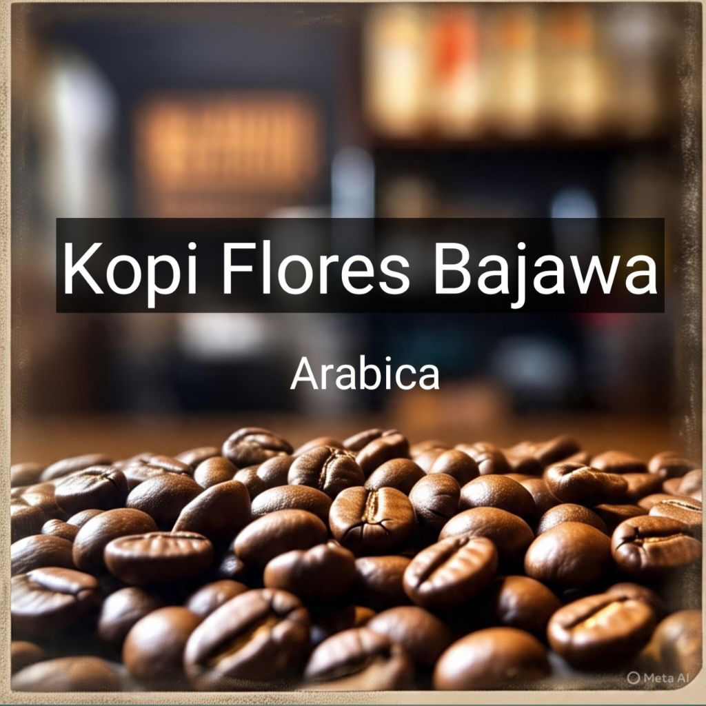 

Kopi Flores Bajawa