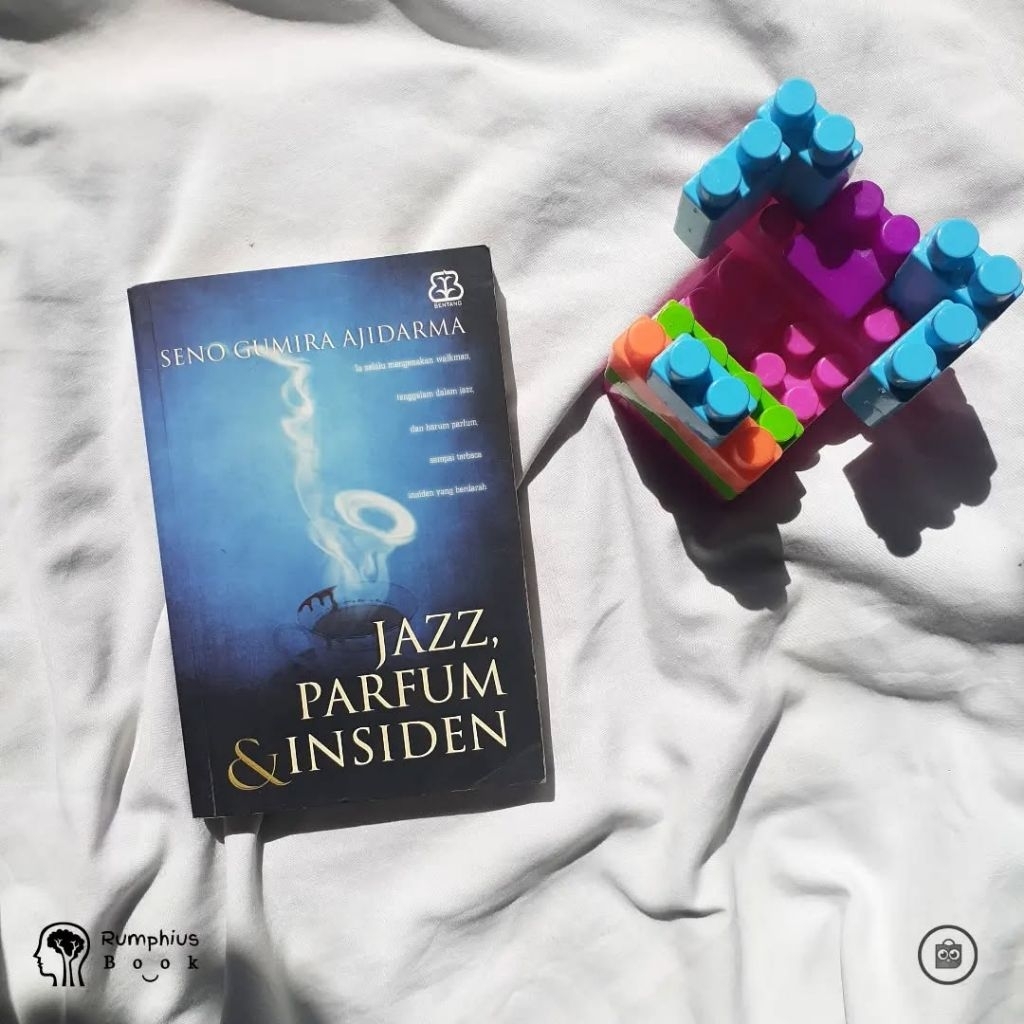 Jazz, Parfum & Insiden - Seno Gumira Ajidarma