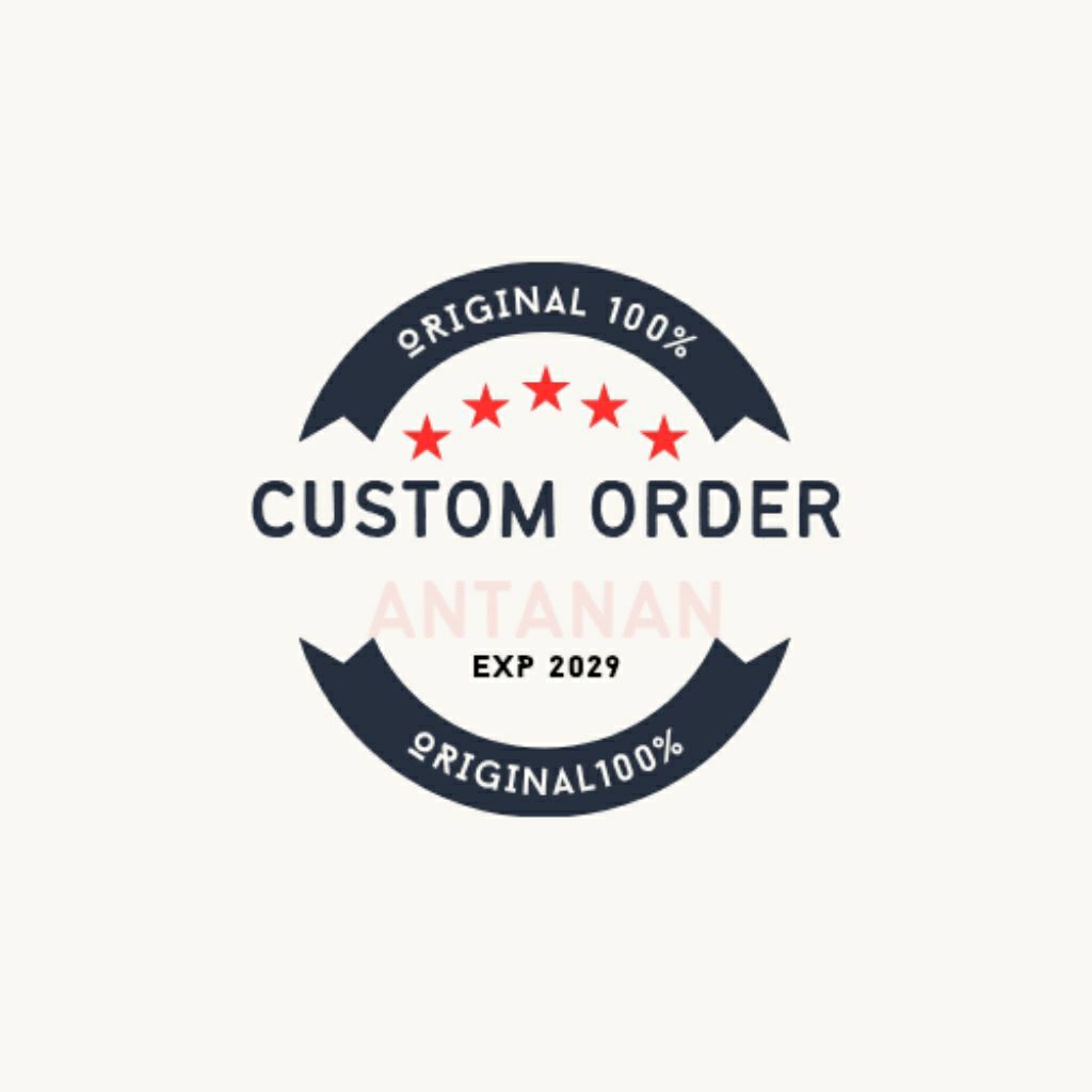 

CUSTOM ORDER ( AN )