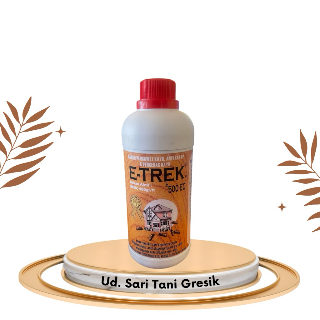Obat Rayap Pengawet Kayu E-Trek 500ml & 1000ml
