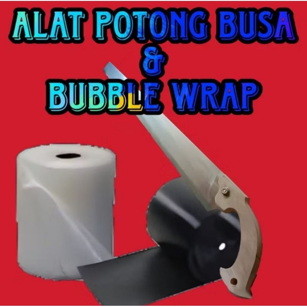 

Pemotong Busa Dan Bubble Wrap 40CM Tradisional Siap Pakai