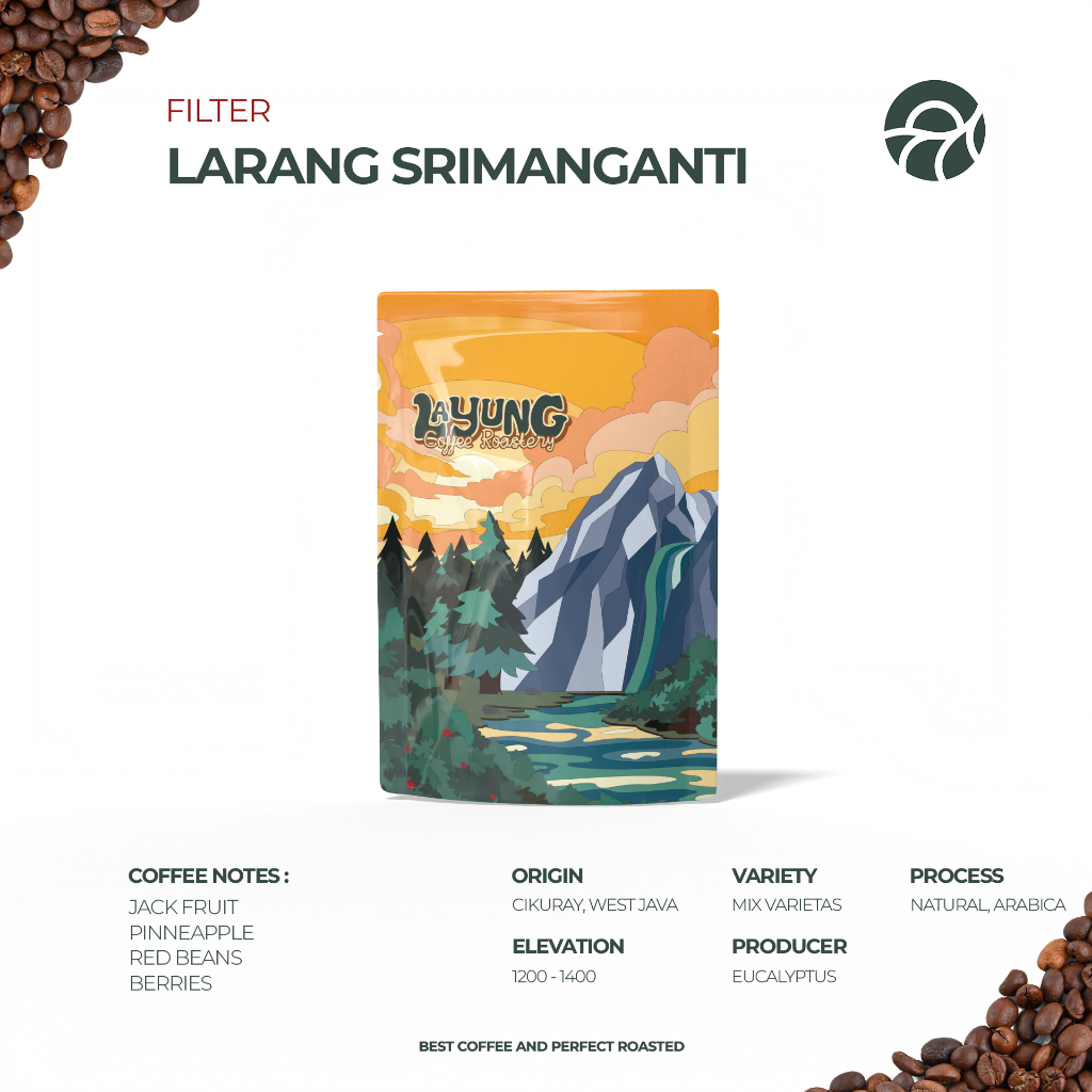 

Kopi LARANG SRIMANGANTI - Filter Roast - 200gr