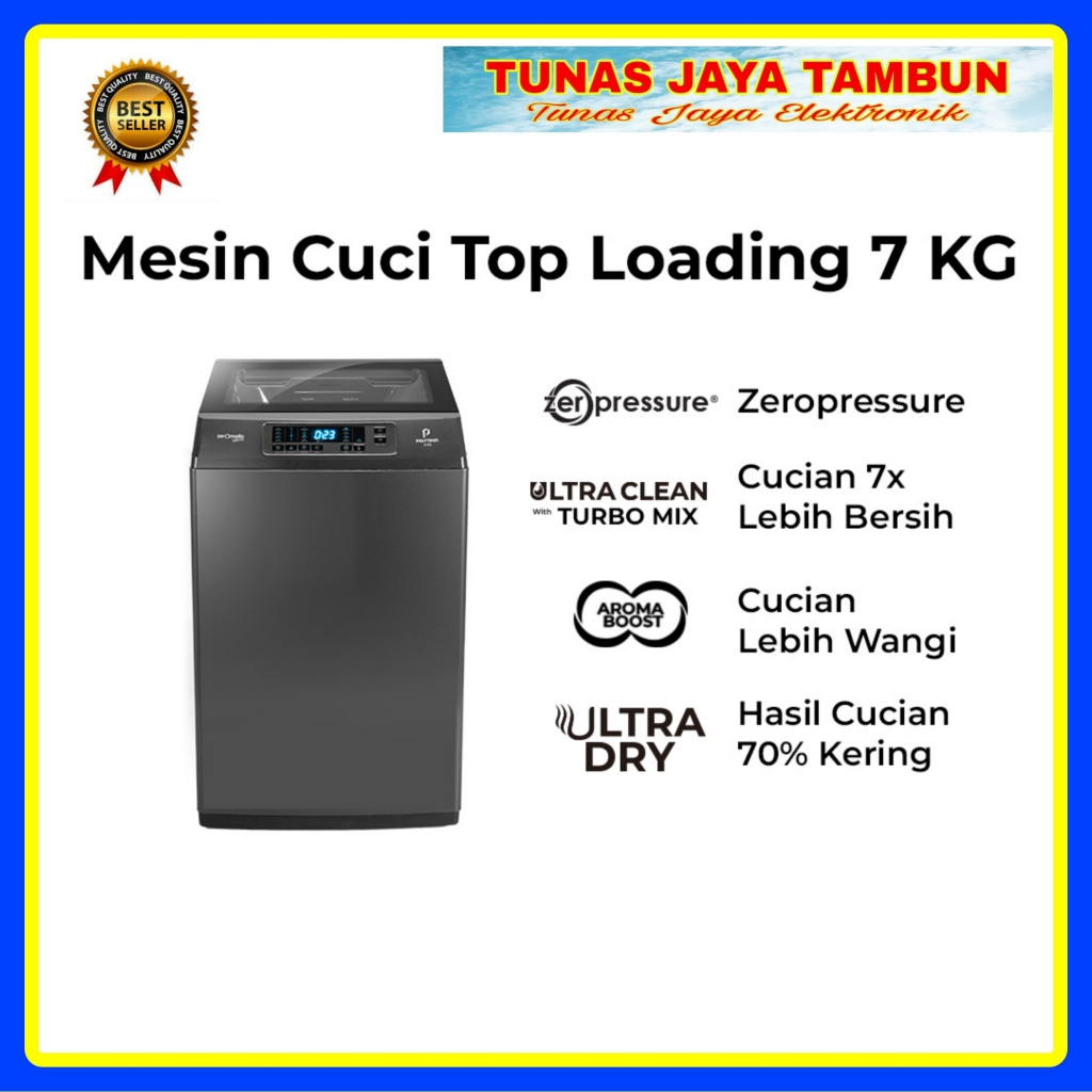 MESIN CUCI POLYTRON PAW 7028Y / POLYTRON TOP LOADING 7 KG PAW 7028 / MESIN CUCI POLYTRON  1 TABUNG 7