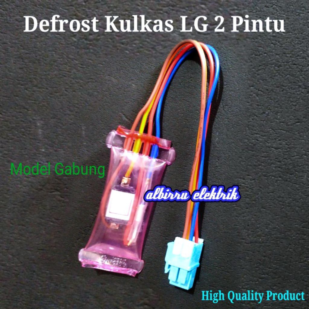 Defrost Fuse Kulkas LG 2 Pintu Model Gabung