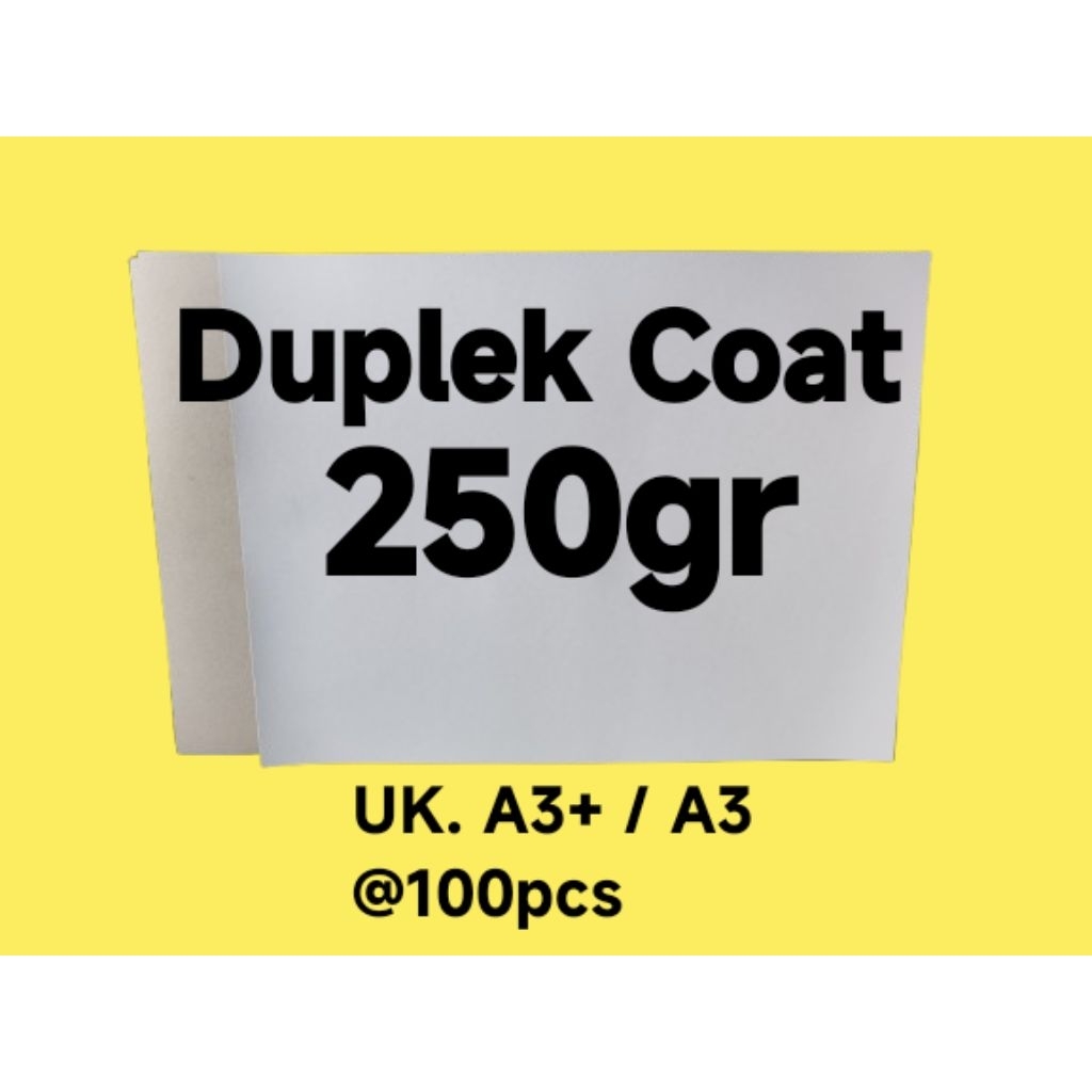 

DUPLEK COATED 250g ukuran A3+ & A3 isi 100 bahan kertas untuk dus kue, packaging, alas baju, poster