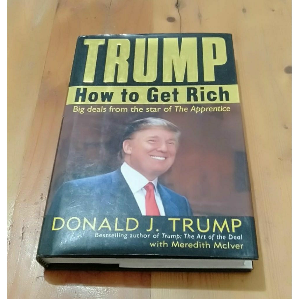 Trump how to get rich