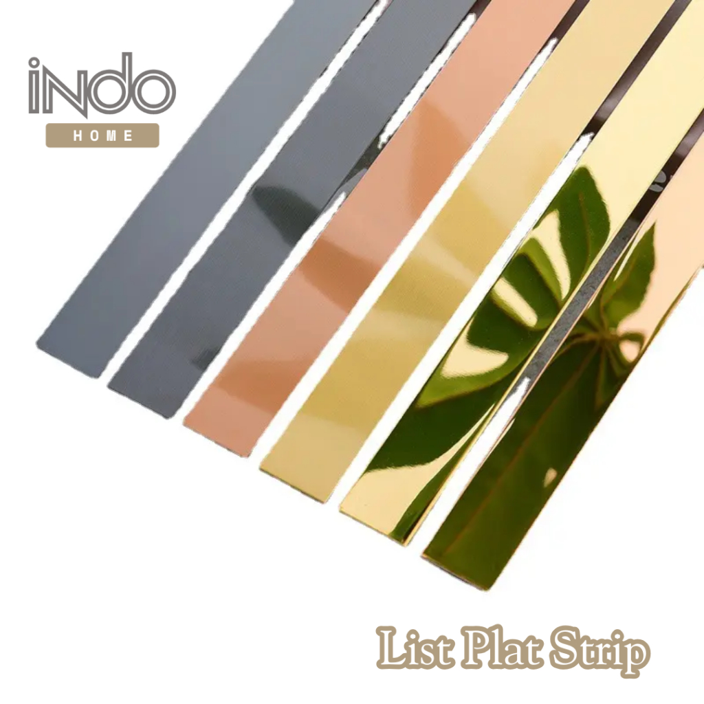 Indo List Plat Strip Mirror | Stiker Dekorasi Dinding Lantai Keramik Tempel | Stainless Steel Flat D