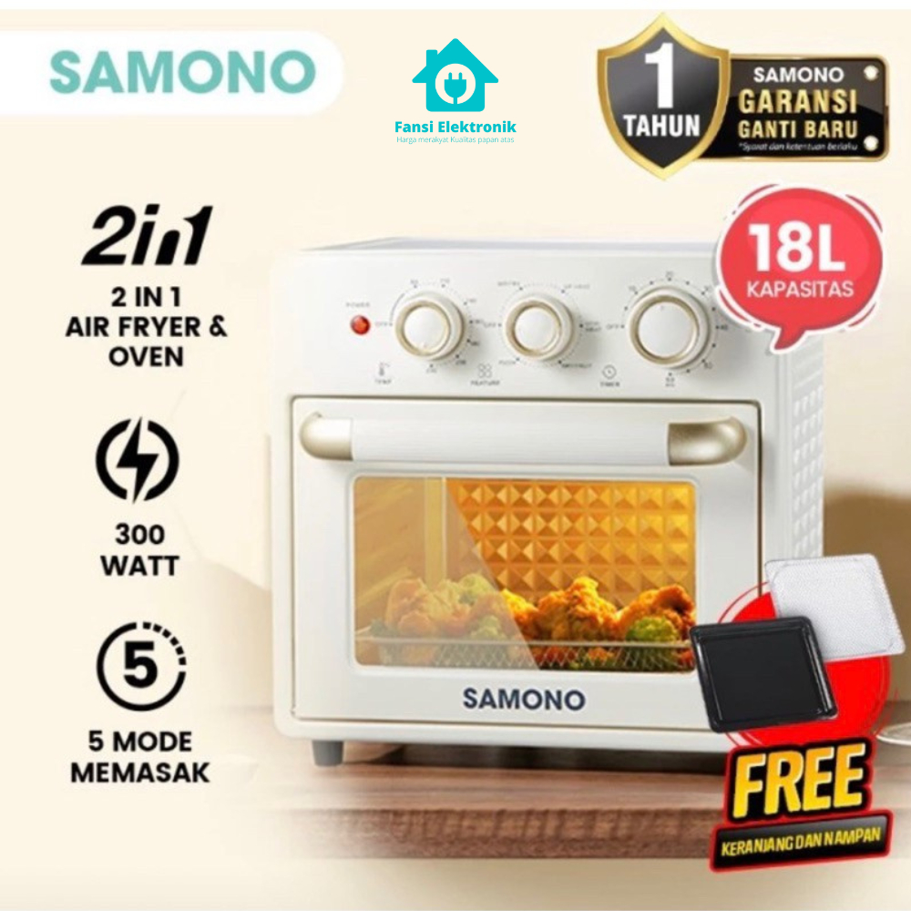 SAMONO SW-AFV18 Air Fryer Oven Listrik Low Watt 350W 18L Multifungsi Pemanggang