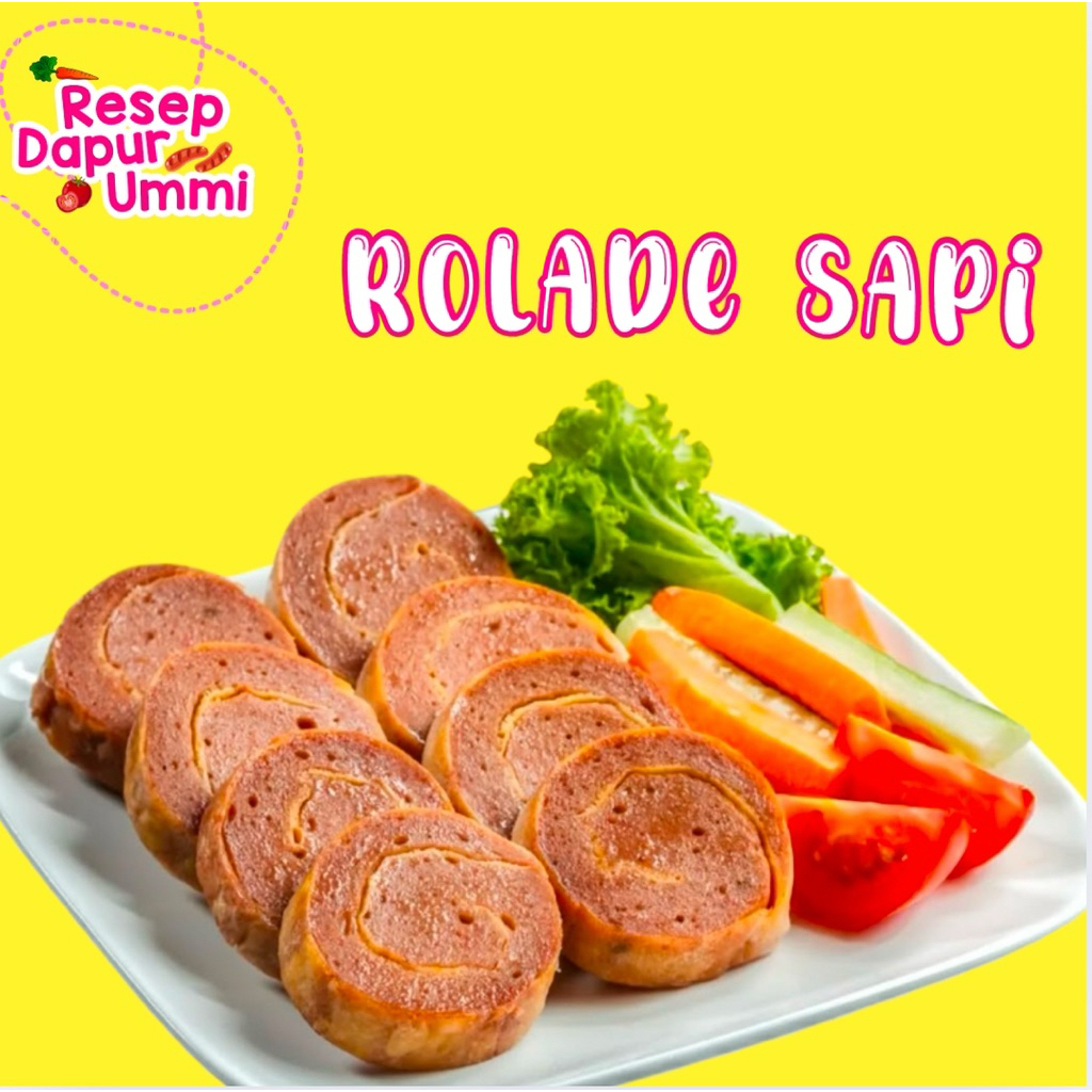 

❗️BARU❗️ ROLADE AYAM & ROLADE SAPI HOMEMADE FROZEN FOOD NO MSG NO pengawet chicken rolade beef rolade Resep Dapur Ummi
