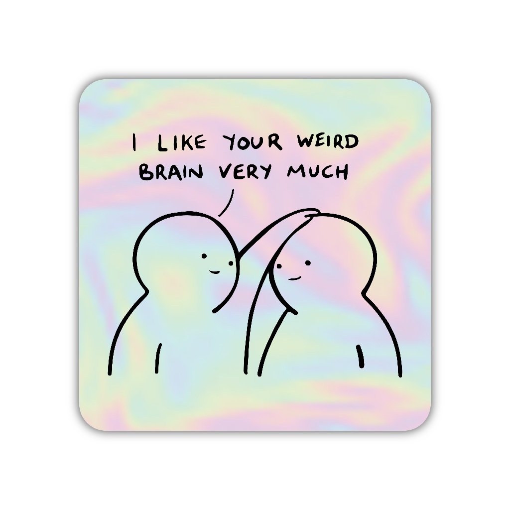 

Z378 sticker i like your weird brain very much aesthetic, stiker hologram satuan