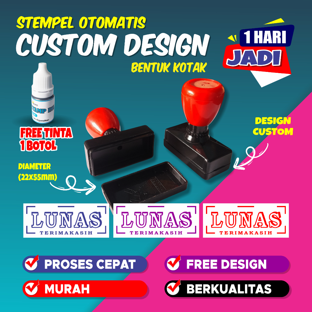 

[ 1 HARI JADI ] STEMPEL FLASH OTOMATIS | CUSTOM DESIGN | BENTUK PERSEGI PANJANG 22X55mm | FREE DESIGN