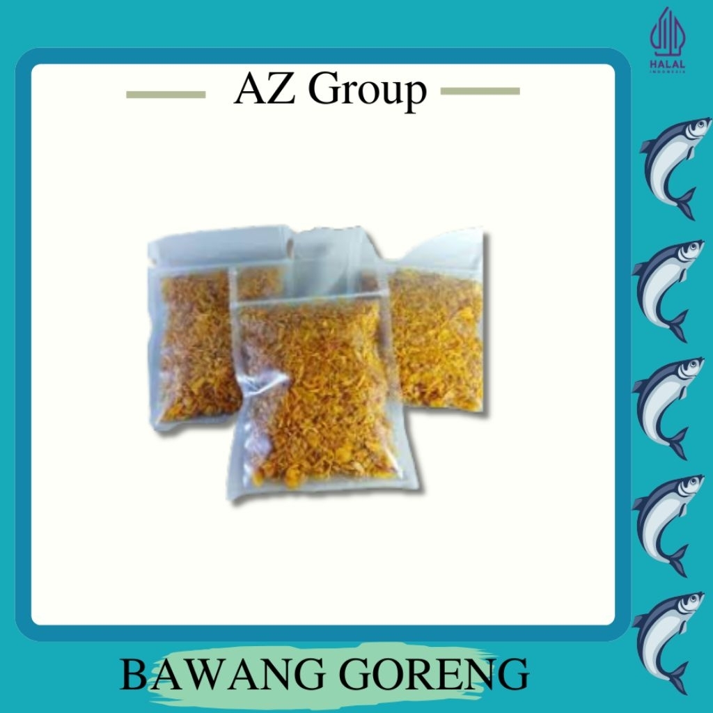 

Bawang Goreng Asli tanpa campuran -AZgroup-
