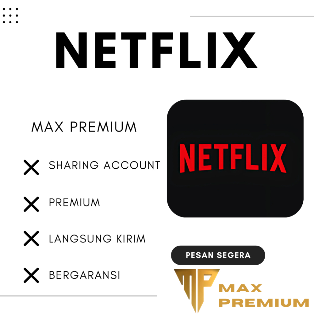 NETFLIX SHARING ACCOUNT - MENAWARKAN BERBAGAI GENRE, SEPERTI FILM, SERIAL, DOKUMENTER, ACARA