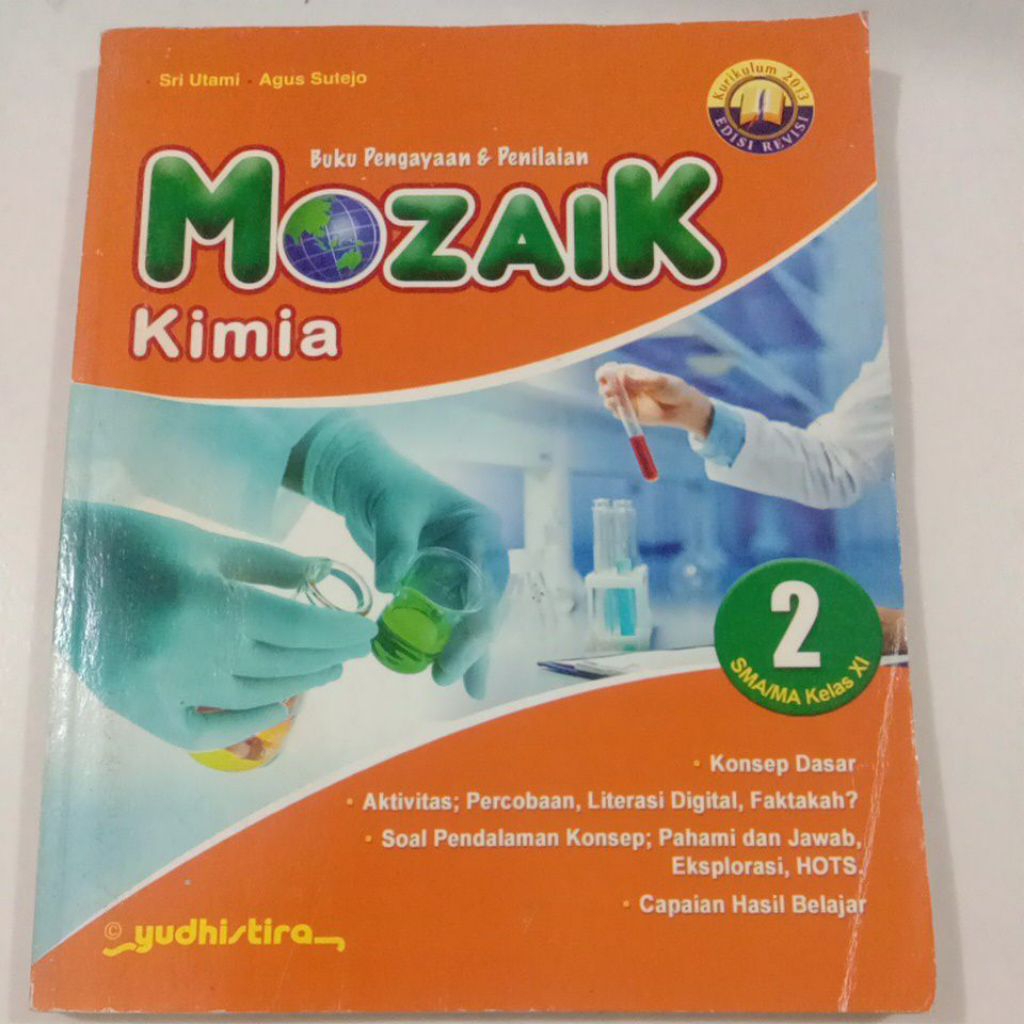 Mozaik Kimia 2 Untuk SMA/MA Kelas 11/XI K-13 Revisi - Yudhistira