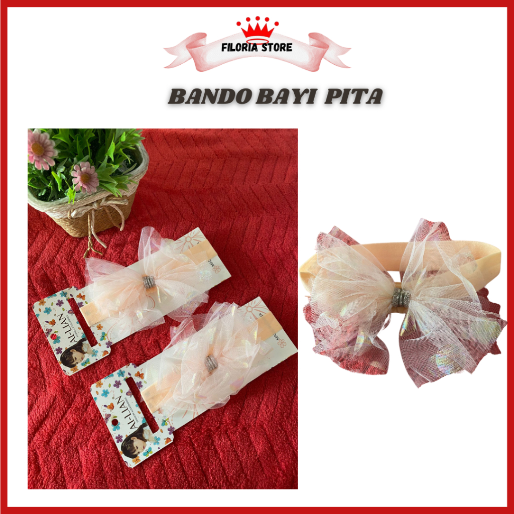 FILORIA - Bando Bayi Pita Bando Bayi Pita Cantik