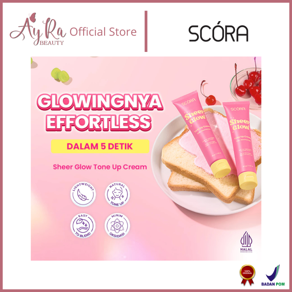 AyRa Beauty - SCORA Sheer Glow Tone Up Cream 30 Gr