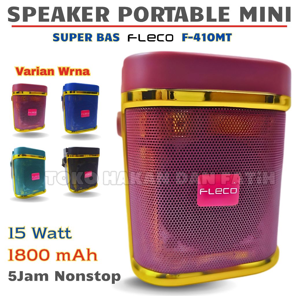 Speaker Portable Fleco F-410 MT Super Bass 15Watt 5jam Durability Nonstop 1800mAh