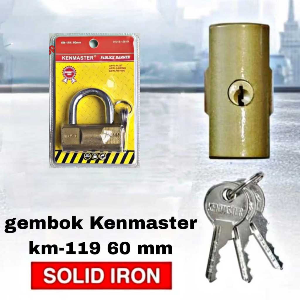 Gembok Hammer KENMASTER 60mm KM-119 - KENMASTER Gembok Anti Maling - Gembok Pagar - Kunci Gembok KEN