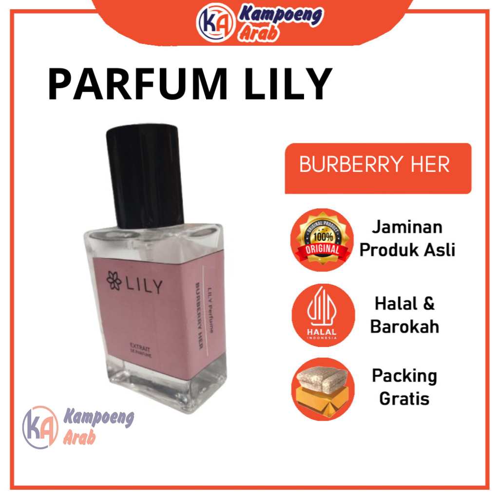 LILY - Parfum Wanita Paling Dicari Inspired By BURBERRY HER Aroma Ceria Fun Feminim Elixir Of Joy