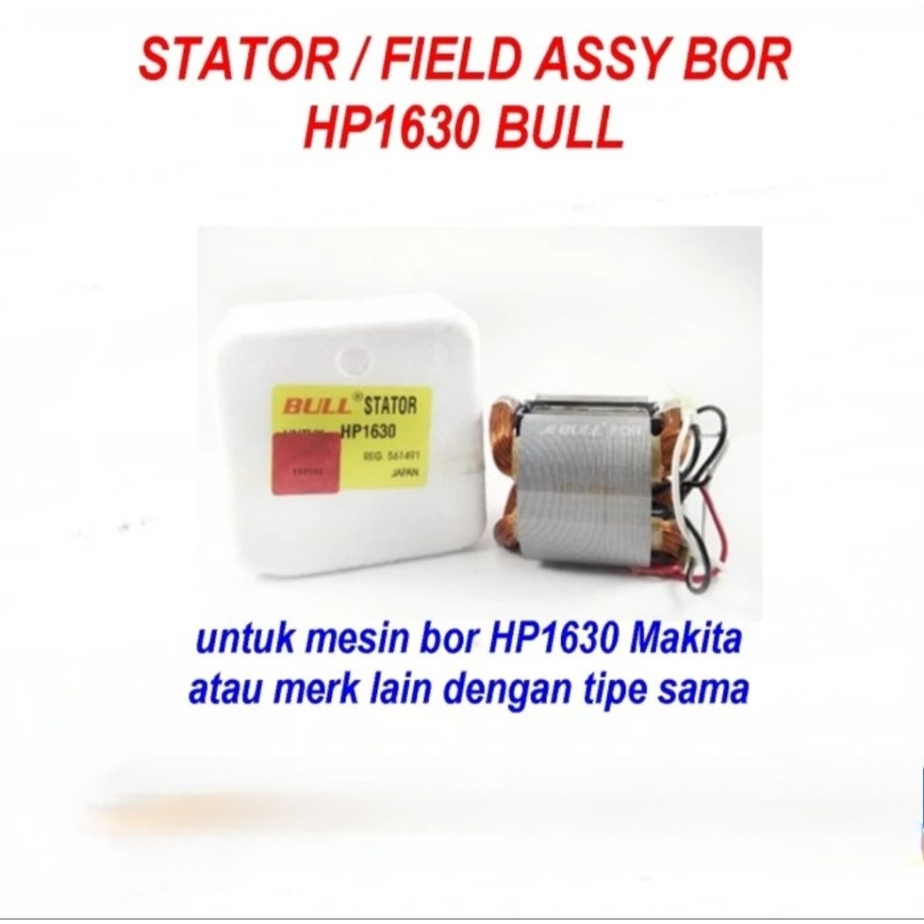 STATOR HP1630 BOR MAKITA HP1630 BANTALAN GULUNGAN MESIN BOR MAKITA HP1630 BY BULL ORIGINAL BISA COD