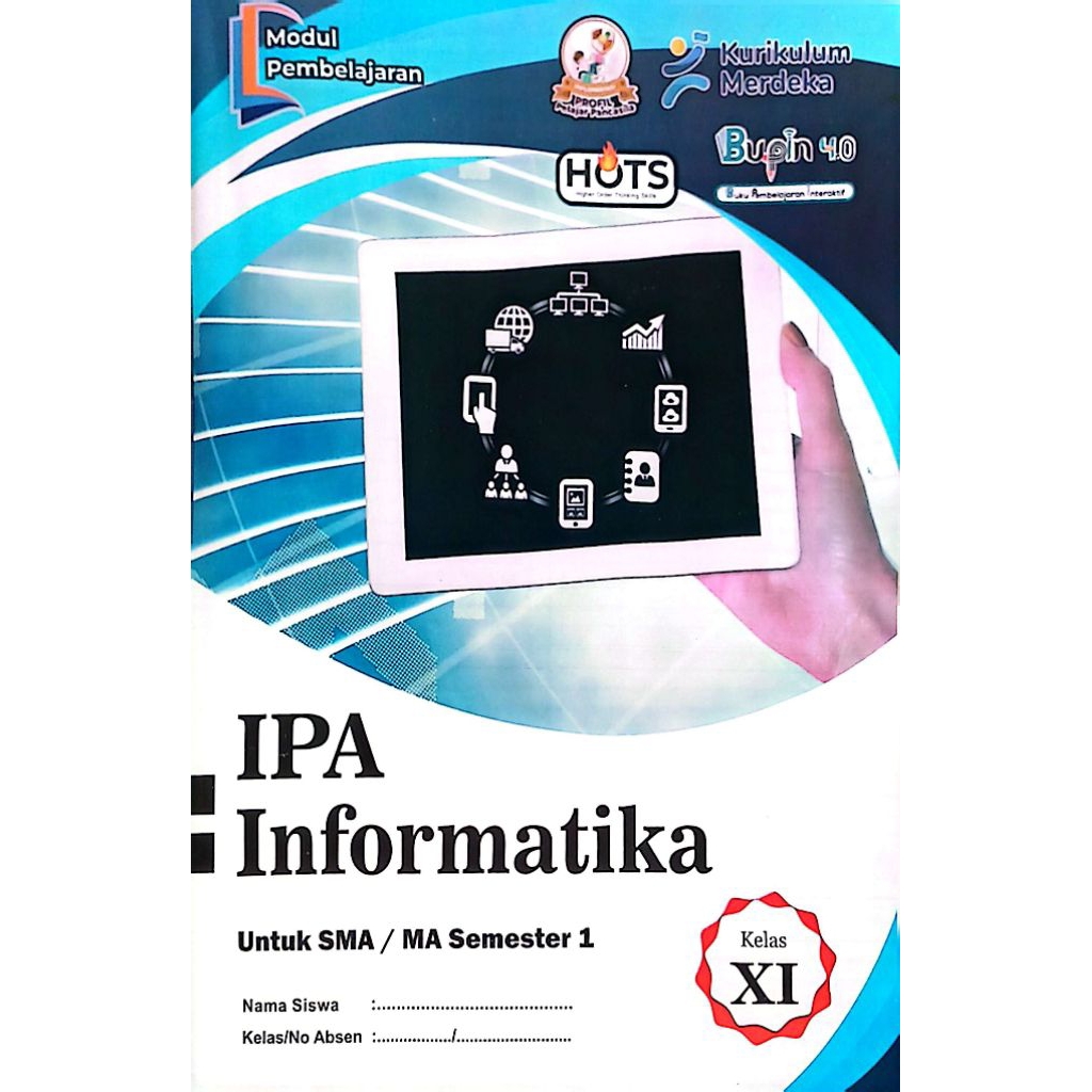 BUKU LKS BUPIN SMA MA IPA INFORMATIKA KELAS 11 SEMESTER 1 GANJIL KURIKULUM MERDEKA TA.25/26