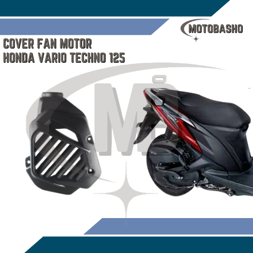 Cover Fan Radiator Vario Techno 125 | Tutup Cover Vario 125 Techno MOTOBASHO