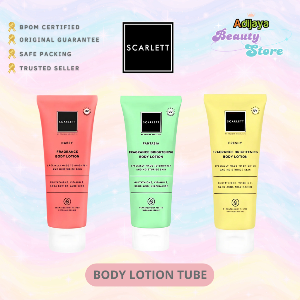 SCARLETT Whitening Body Lotion Series Fantasia Happy Freshy Tube 180ml BPOM / Scarlett Handbody Joll