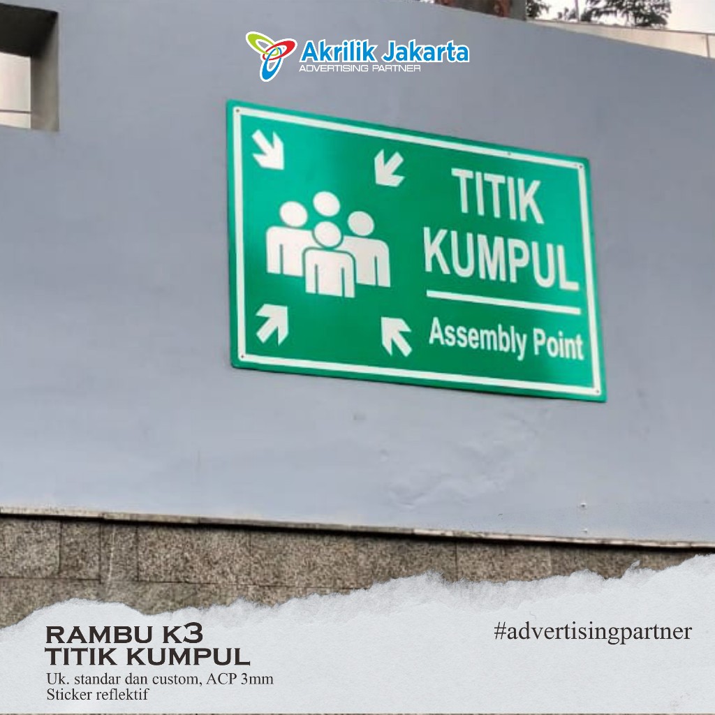 

Signage Rambu Titik Kumpul – ACP Ukuran 50 cm x 70 cm