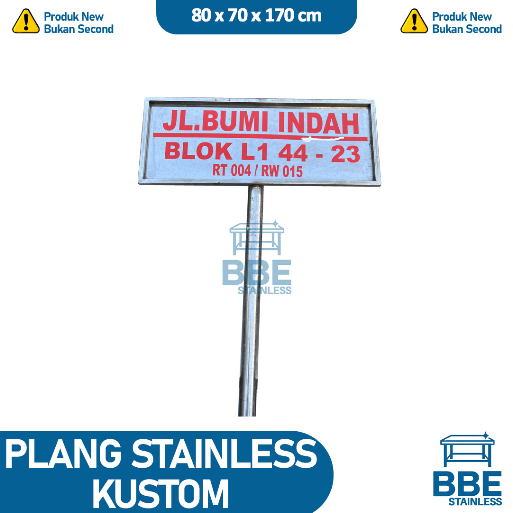 BBE Stainless - Tiang Jalan Plang Stainless Kustom 80x70x170cm