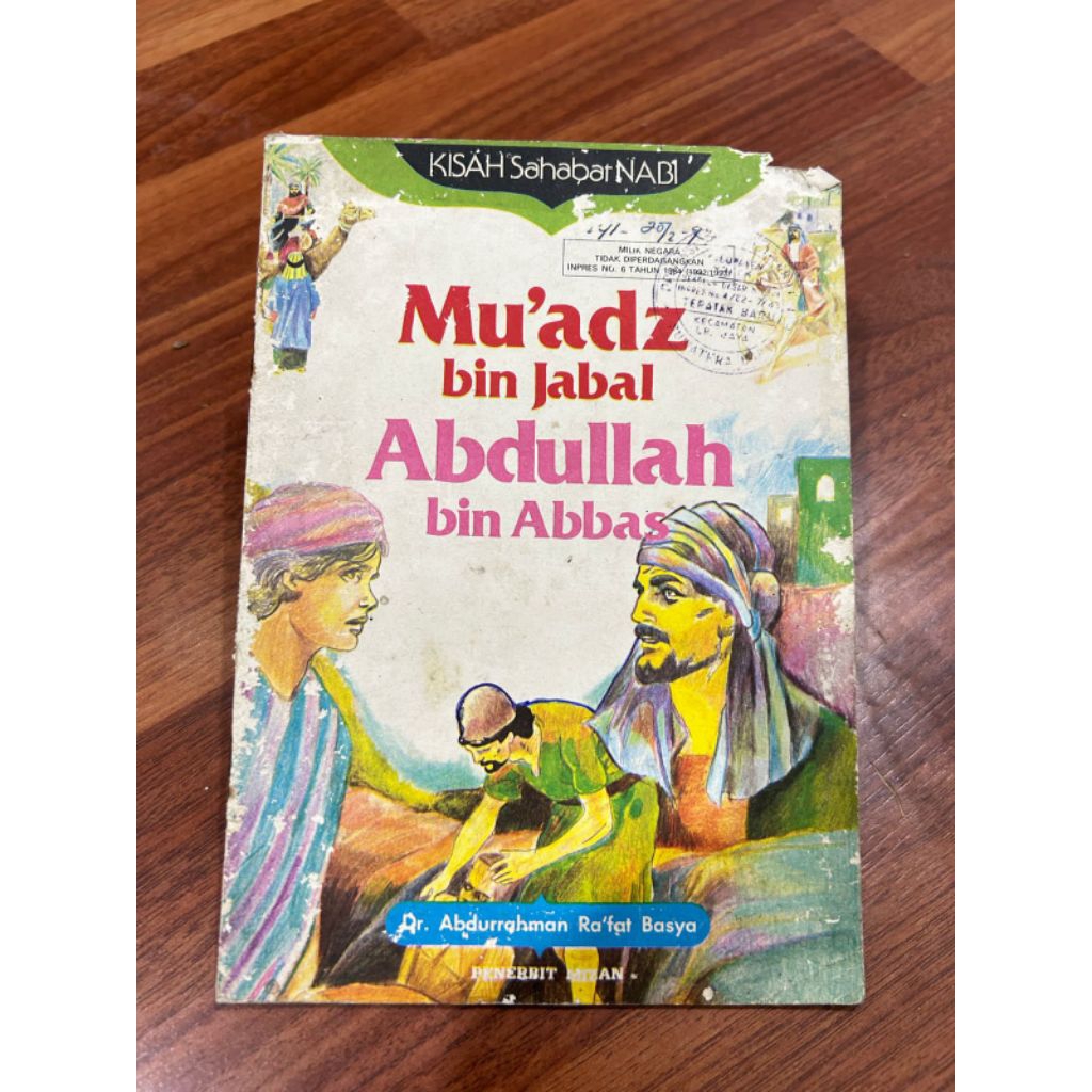 Buku - KISAH SAHABAT NABI Mu ' adz bin Jabal Abdullah bin Abbas oleh Dr. Abdurrahman Ra'fat Basya 19