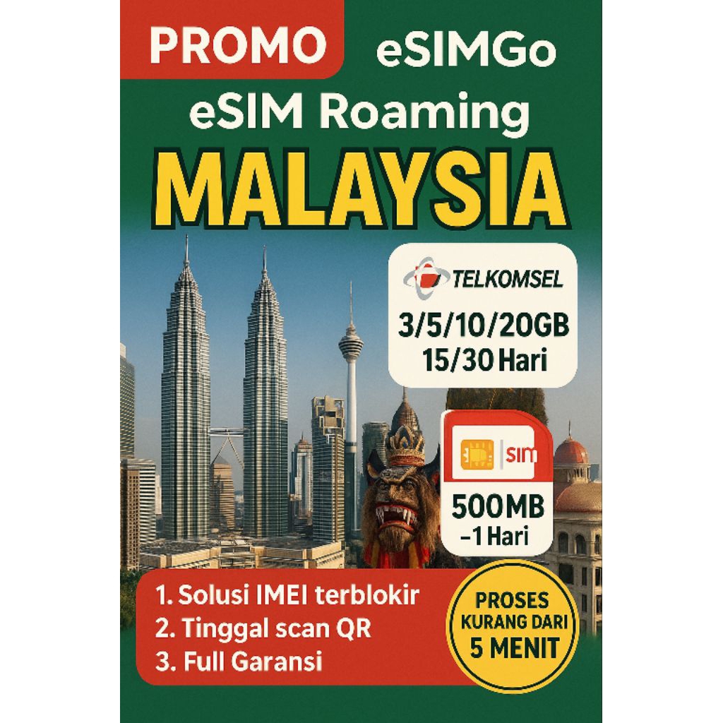 eSIM Roaming Telkomsel MALAYSIA (3/5/10/20GB - 15 sampai 30 Hari)