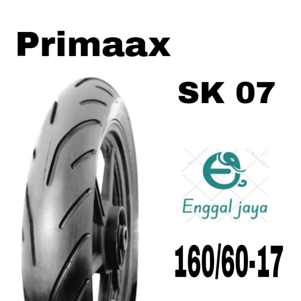 Ban Primaax sk07 160/60-17 tubeless ori bungkus