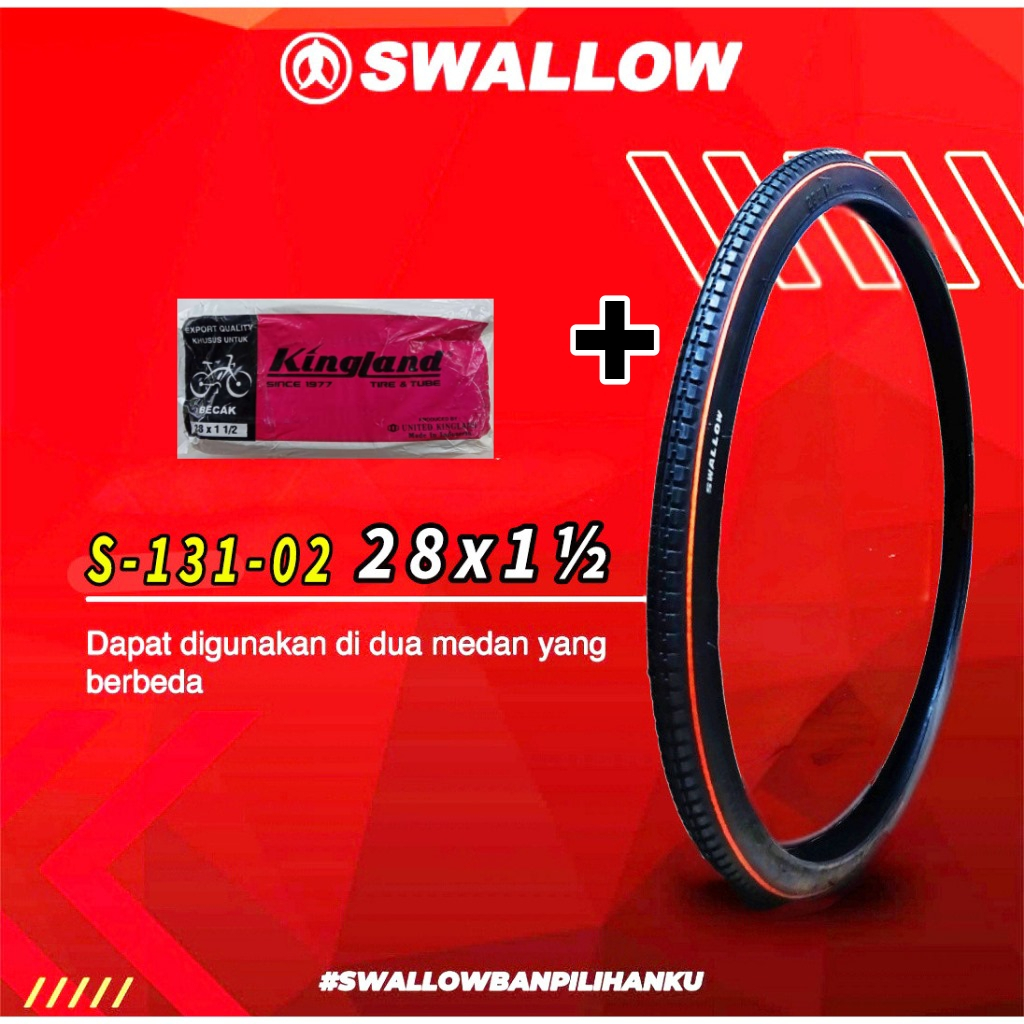 BAN LUAR SWALLOW DAN BAN DALAM KINGLAND BECAK 28 x 1 1/2 cocok untuk sepeda becak gerobak