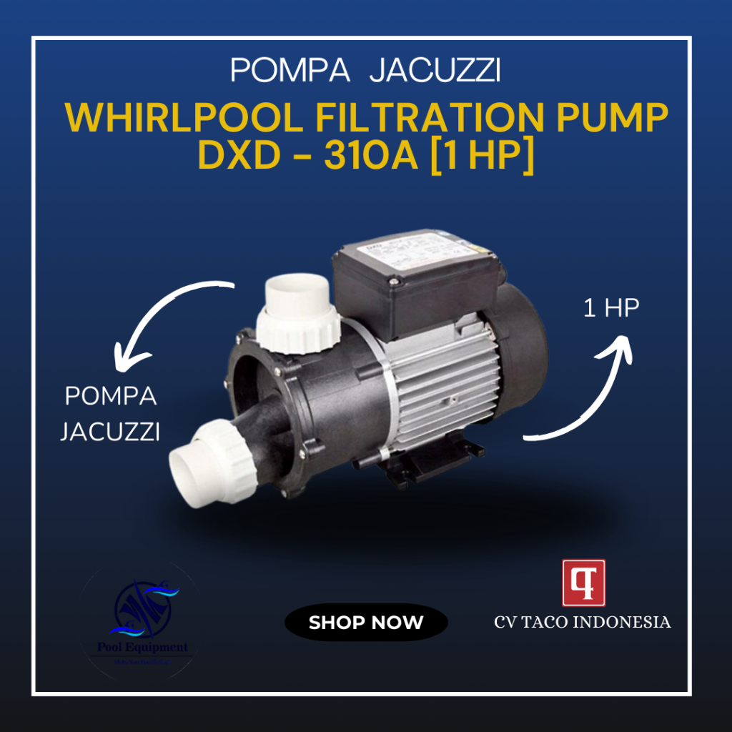 Whirlpool Filtration Pump Jacuzzi Spa DXD 310A [ 1 HP ]