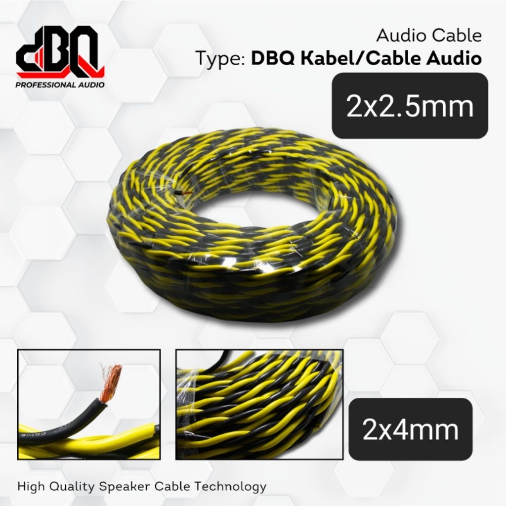 KABEL AUDIO  DBQ KABEL SPEAKER DBQ 2X2.5MM DAN 2X4MM
