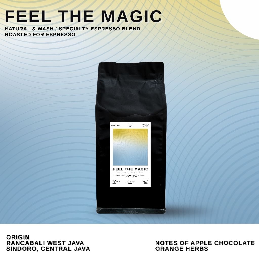 

Kopi Arabika Espresso Feel The Magic, Roasted for Espresso